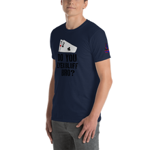 Load image into Gallery viewer, Bluff T-Shirt